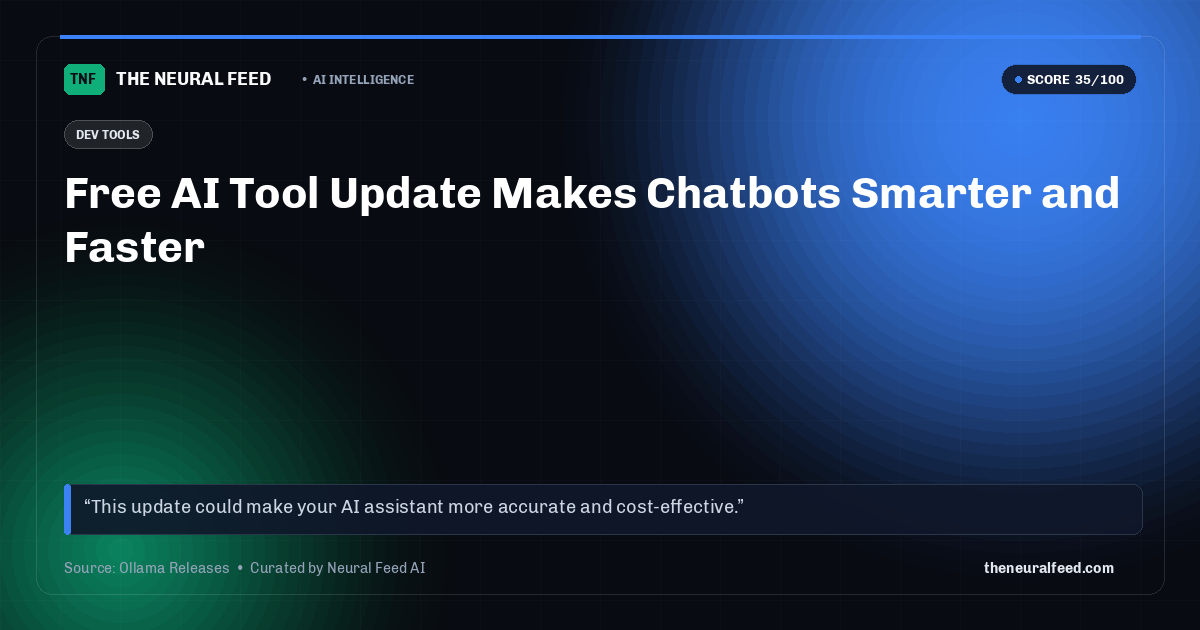 Free AI Tool Update Makes Chatbots Smarter and Faster