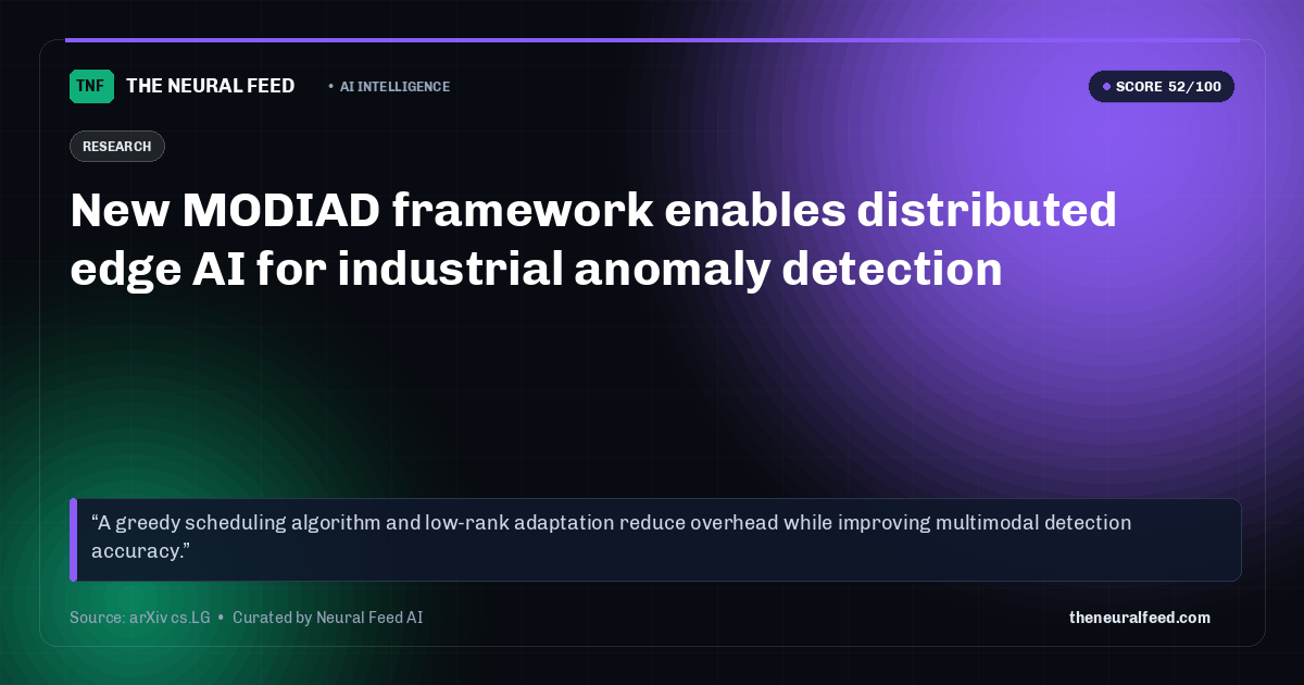 New MODIAD framework enables distributed edge AI for industrial anomaly detection