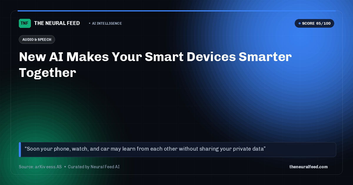 New AI Makes Your Smart Devices Smarter Together