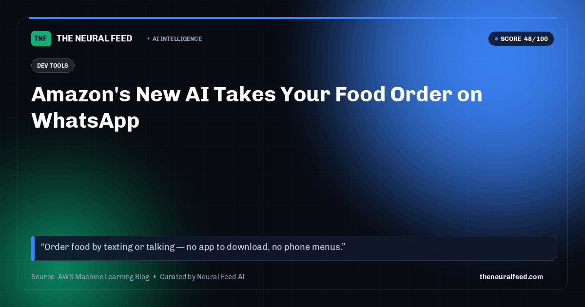 Amazon's New AI Takes Your Food Order on WhatsApp