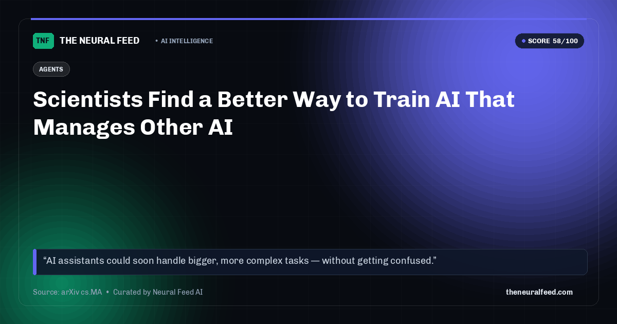 Scientists Find a Better Way to Train AI That Manages Other AI