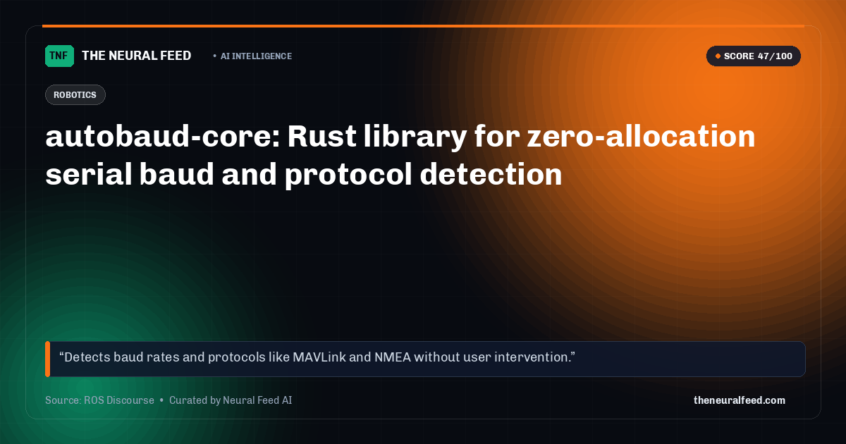 autobaud-core: Rust library for zero-allocation serial baud and protocol detection