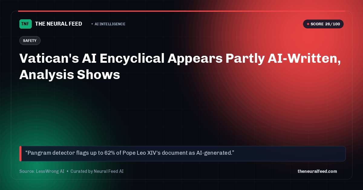 Vatican's AI Encyclical Appears Partly AI-Written, Analysis Shows