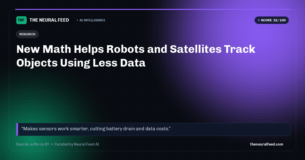 New Math Helps Robots and Satellites Track Objects Using Less Data