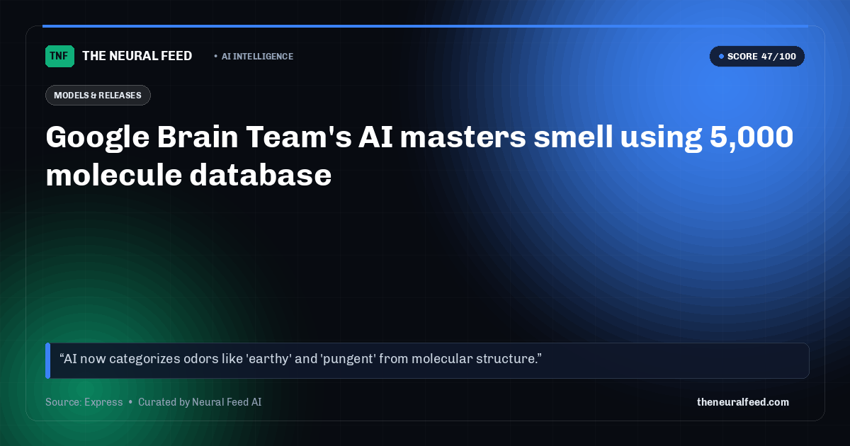 Google Brain Team's AI masters smell using 5,000 molecule database