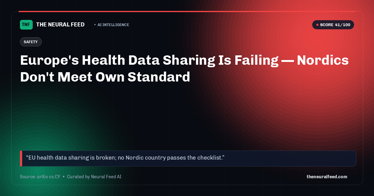Europe's Health Data Sharing Is Failing — Nordics Don't Meet Own Standard