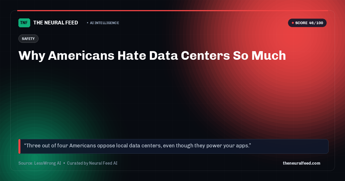 Why Americans Hate Data Centers So Much