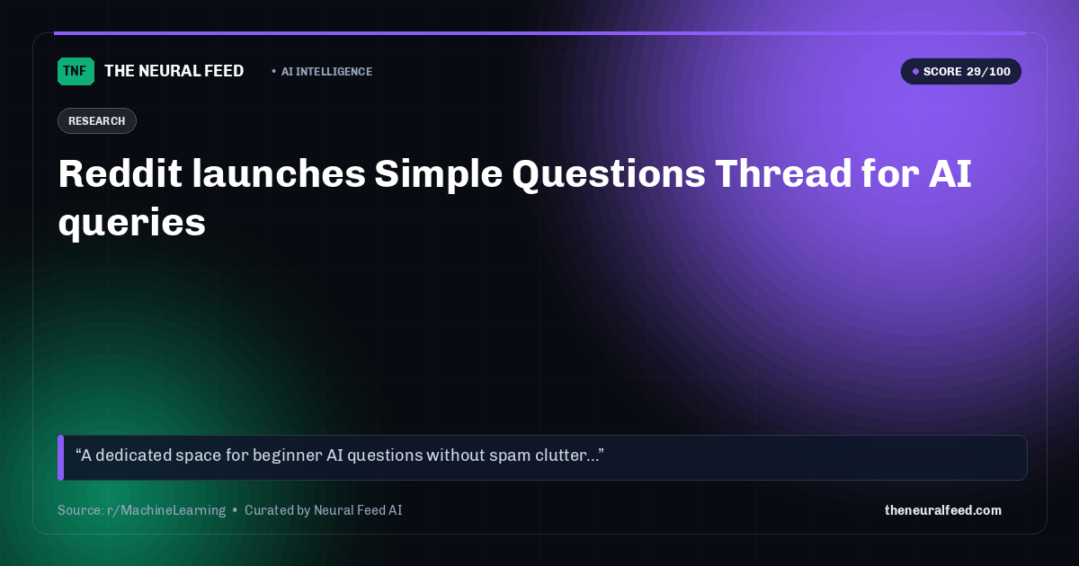 Reddit launches Simple Questions Thread for AI queries