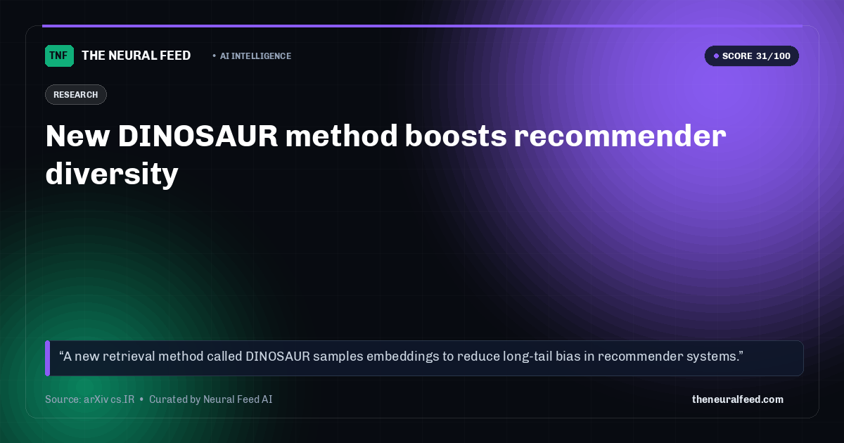 New DINOSAUR method boosts recommender diversity