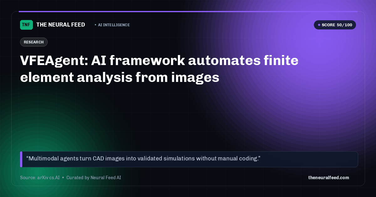 VFEAgent: AI framework automates finite element analysis from images