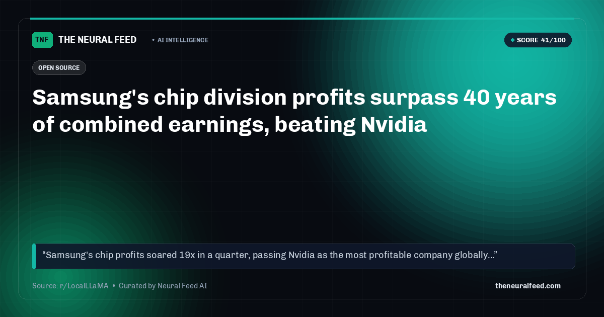 Samsung's chip division profits surpass 40 years of combined earnings, beating Nvidia