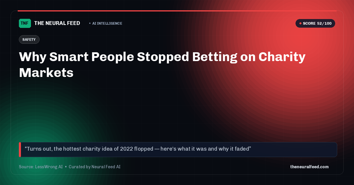 Why Smart People Stopped Betting on Charity Markets