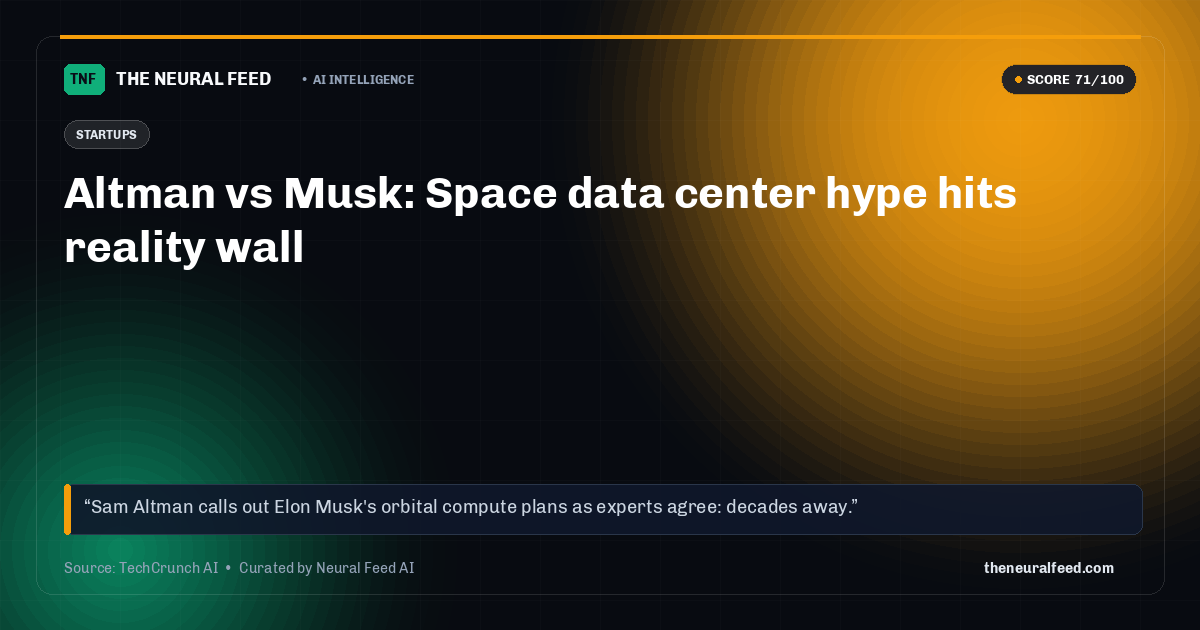 Altman vs Musk: Space data center hype hits reality wall