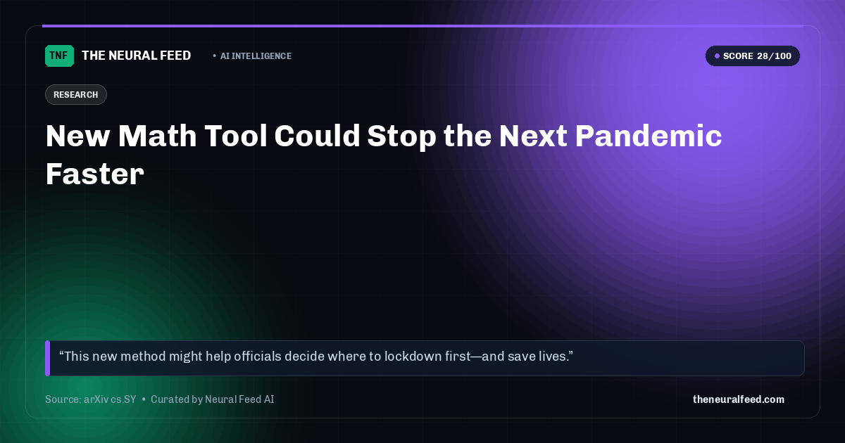 New Math Tool Could Stop the Next Pandemic Faster