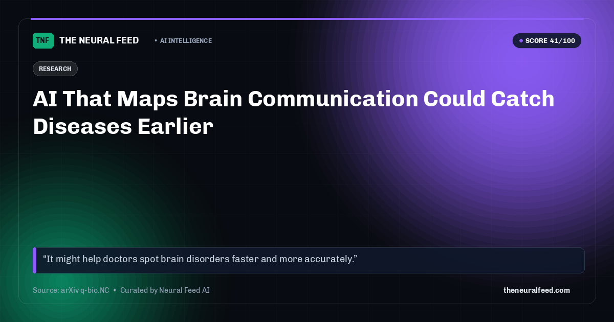 AI That Maps Brain Communication Could Catch Diseases Earlier