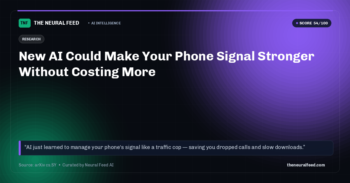 New AI Could Make Your Phone Signal Stronger Without Costing More