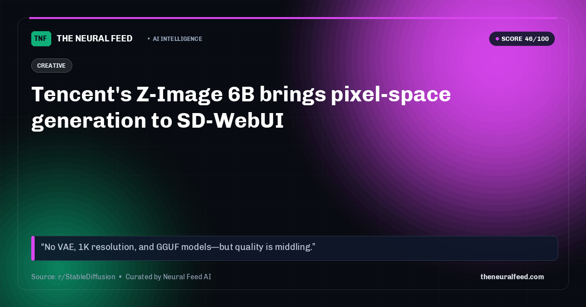 Tencent's Z-Image 6B brings pixel-space generation to SD-WebUI