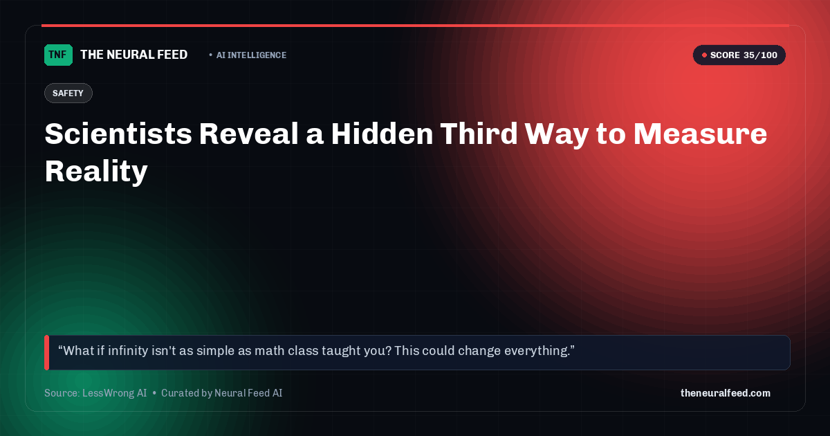 Scientists Reveal a Hidden Third Way to Measure Reality