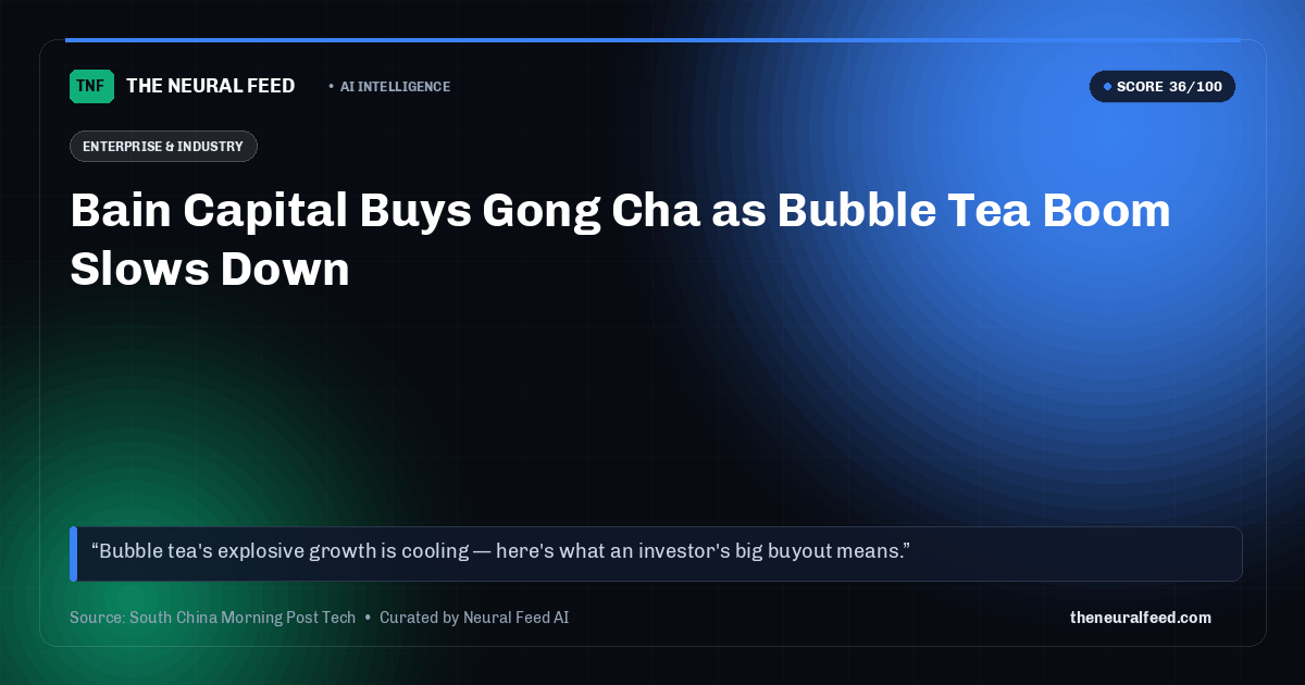 Bain Capital Buys Gong Cha as Bubble Tea Boom Slows Down