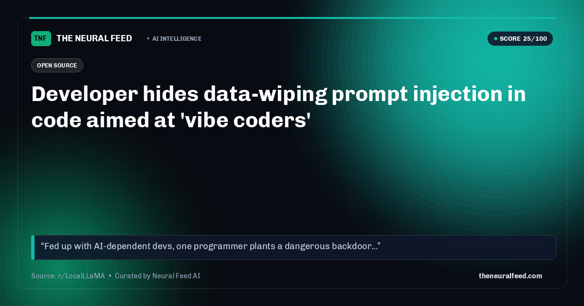 Developer hides data-wiping prompt injection in code aimed at 'vibe coders'