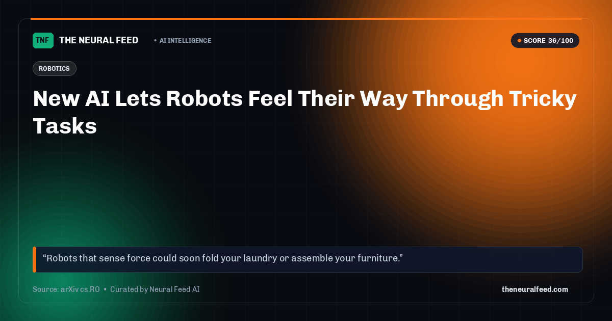 New AI Lets Robots Feel Their Way Through Tricky Tasks