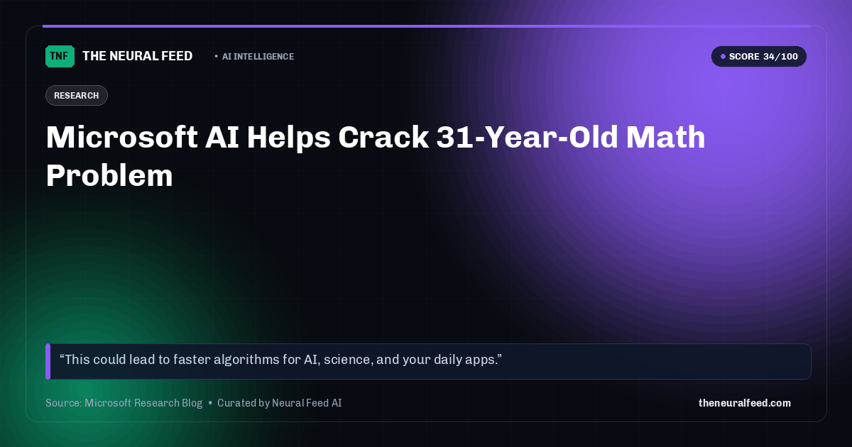 Microsoft AI Helps Crack 31-Year-Old Math Problem