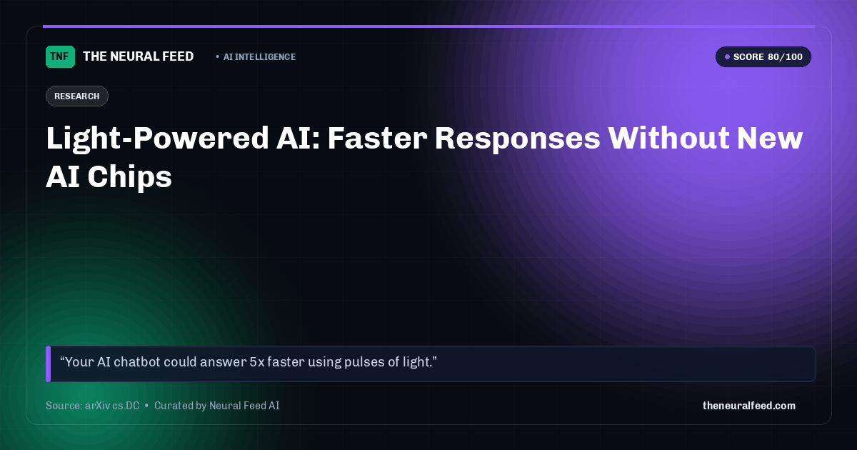 Light-Powered AI: Faster Responses Without New AI Chips